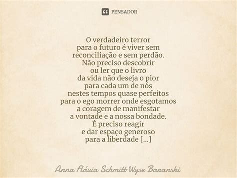 O verdadeiro terror para o futuro é Anna Flávia Schmitt Wyse