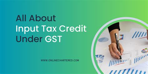 Input Tax Credit Under Gst Online Chartered