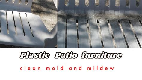 Cleaning Mold And Mildew Off Plastic Patio Furniture Youtube