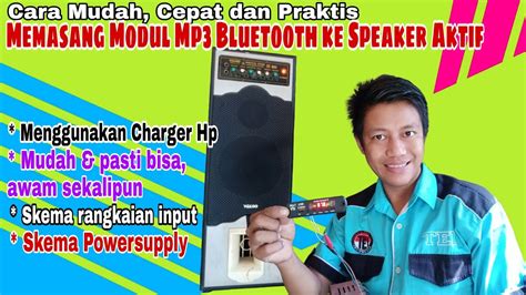 Cara Mudah Memasang Modul Mp3 Bluetooth Ke Speaker Aktif YouTube