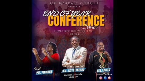 End Of Year Conference Service Day One Rev Justus Mutuku Youtube