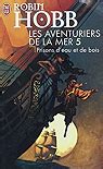 Les Aventuriers De La Mer Tome 5 Prisons D Eau Et De Bois Babelio