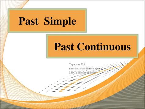 Past Simple Past Continuous Online Presentation