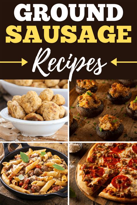 21 Easy Ground Sausage Recipes Insanely Good