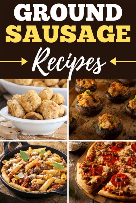 Easy Ground Sausage Recipes Insanely Good