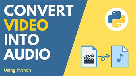 Convert Video Into Audio Using Python Python Video Editor YouTube