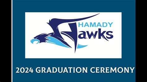 Hamady High School Class Of 2024 Graduation Youtube