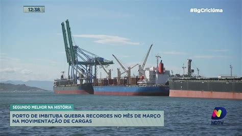 Porto de Imbituba bate recorde na movimentação de cargas no mês de março