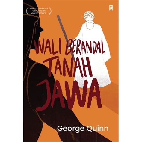 Jual Buku Wali Berandal Tanah Jawa George Quinn Shopee Indonesia