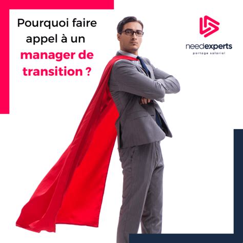 Raisons De Faire Appel Un Manager De Transition