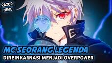 Anime Isekai Dimana Mc Sangat Overpower Bilibili