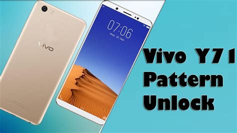 Vivo Y71 Pattern Unlock Vivo Y71 Reset And Unlock When Forgot Password Youtube