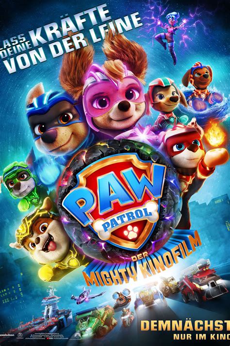 Paw Patrol Der Mighty Kinofilm Film Information Und Trailer