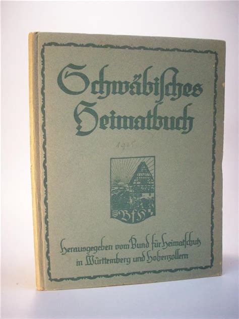 Schw Bisches Heimatbuch Mitgliedsgabe F R Das Jahr Elfter