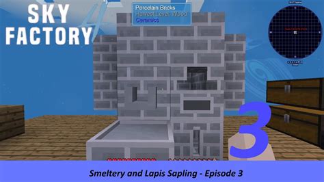 Smeltery And Lapis Sapling Minecraft Sky Factory 4 Youtube