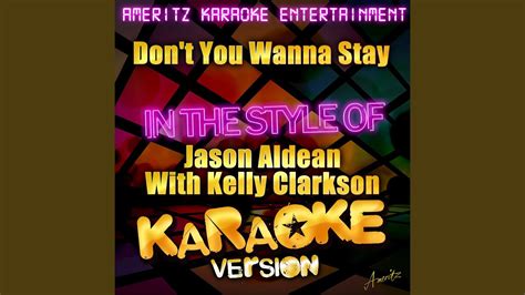 Don T You Wanna Stay In The Style Of Jason Aldean With Kelly Clarkson