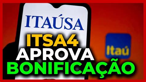 Ita Sa Itsa Aprova Bonifica O De A Es Aumento De Capital De R