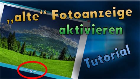 Windows 10 Tutorial Alte Fotoanzeige Aktivieren HD 60FPS YouTube