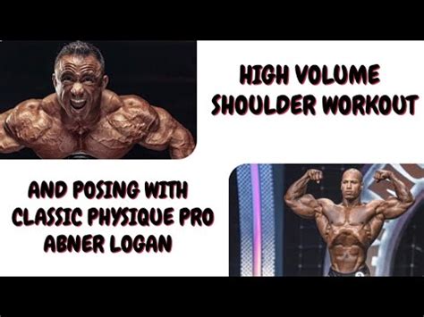 High Volume Shoulder Workout And Posing With Classic Physique Pro Abner