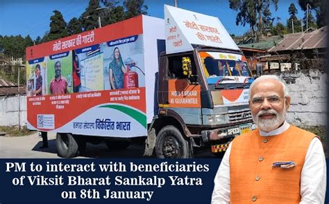 Pm To Interact With Beneficiaries Of Viksit Bharat Sankalp Yatra On 8th