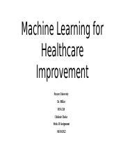 HSA 520 WEEK 10 ASSIGNMENT Pptx Machine Learning For Healthcare