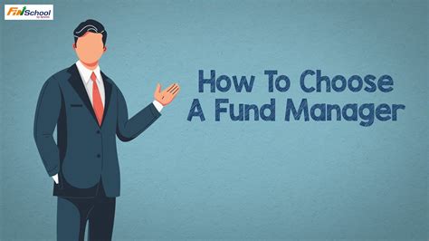 How Can Investor Should Choose A Fund Manager Types Of Fund