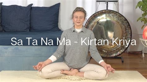 Kundalini Yoga Kirtan Kriya Sa Ta Na Ma Mantra Meditation 10min I