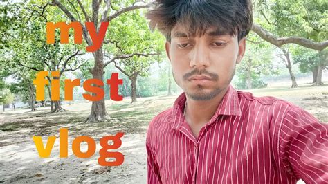 My First Vlog Vlog Video Kaise Banaye New Vlog Support Me Please Vlog