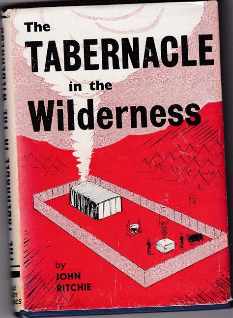 The Tabernacle In The Wilderness Ritchie John Books