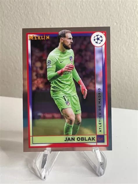 JAN OBLAK 2022 23 Topps Merlin UEFA Champions League UCC UCL 28 Chrome