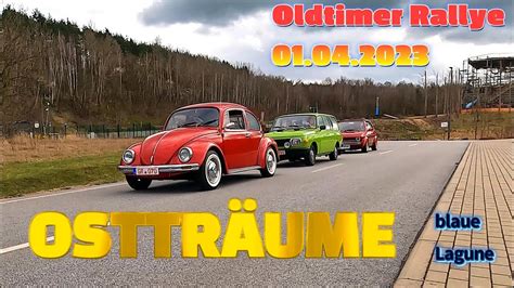 Oldtimer G Rlitz Blaue Lagune Oldtimerausfahrt Youtube