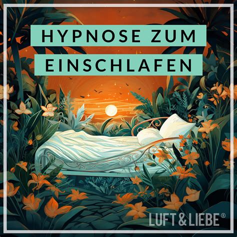 Hypnose Zum Einschlafen Luft Liebe Meditation Und