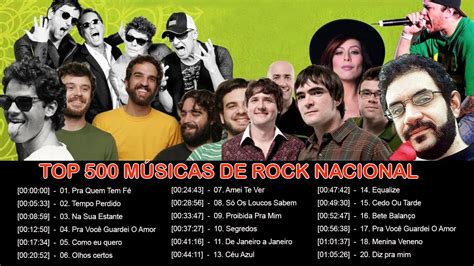 M Sicas De Rock Nacional O Melhor Do Rock Brasileiro De Todos Os