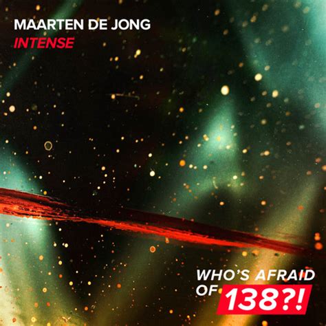 Stream Maarten De Jong Intense By Maartendejong Listen Online For