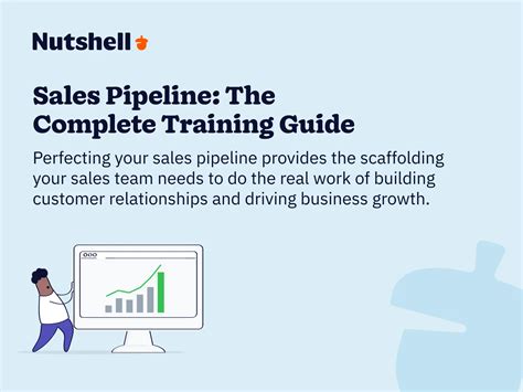 Sales Pipeline The Complete Training Guide Nutshell Crm