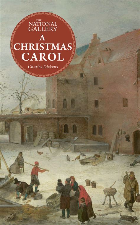 The National Gallery Masterpiece Classics A Christmas Carol By Charles