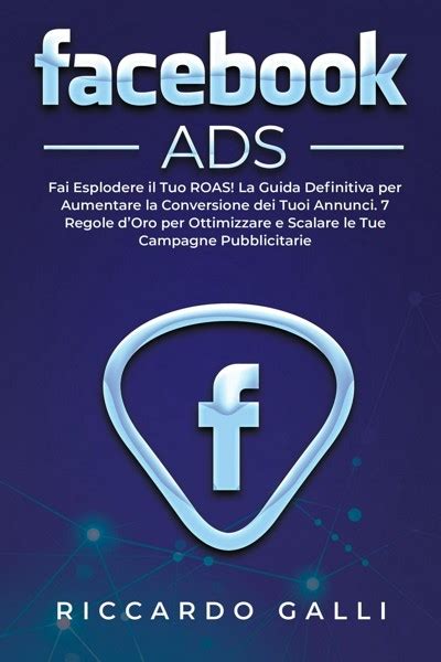 Smashwords Facebook Ads Fai Esplodere Il Tuo Roas La Guida