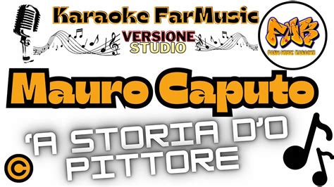 Mauro Caputo A Storia Do Pittore Karaoke FarMusic YouTube