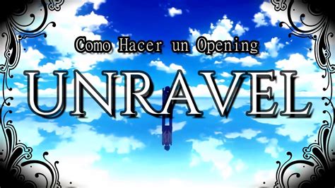 El Mejor Opening An Lisis De Unravel Tokyo Ghoul Youtube