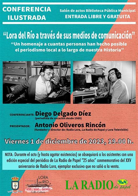 Conferencia Lora del Río a través de sus medios de comunicación el 1