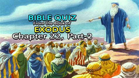 Bible Quiz Exodus Chapter 22 Part 2 YouTube