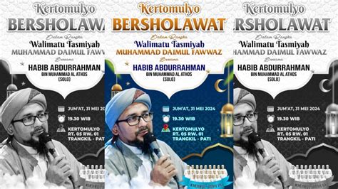 Kertomulyo Bersholawat Bersama Habib Abdurrahman Bin Muhammad Al Athos