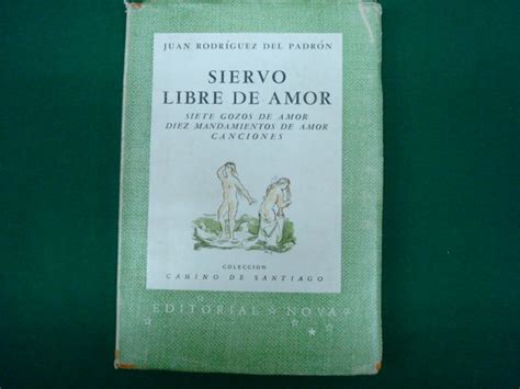 Juan Rodriguez Del Padrón Siervo Libre De Amor Editorial 29900