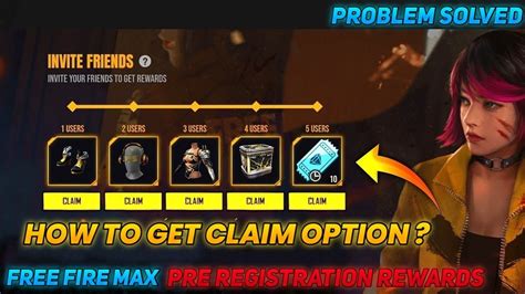 How To Get Claim Option Free Fire Max Pre Registration Rewards