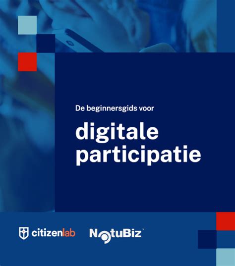 Digitale Participatie Goed Begin Is Het Halve Werk Nederlandse