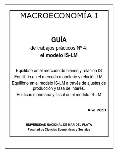 Macroeconomía I Guía de trabajos prácticos Nº4