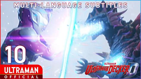 Ultraman Decker Episode10 Man And Monster Official English