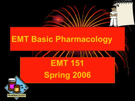 Emt Basic Pharmacology
