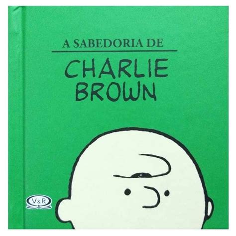 Livro A Sabedoria De Charlie Brown Charles M Schulz Snoopy Capa Dura