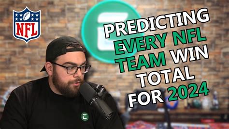 Nfl Win Total Prediction For Every Team 2024 Nfl Season Preview